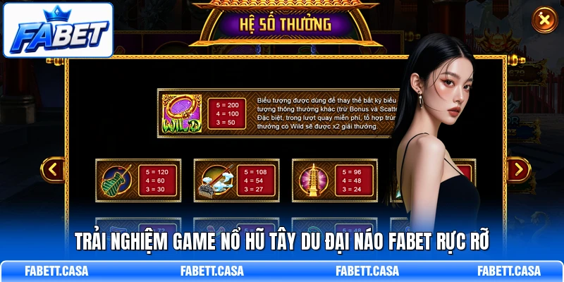 Trải nghiệm game Nổ hũ Tây Du Đại Náo FABET rực rỡ